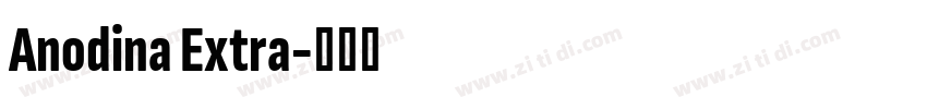 Anodina Extra字体转换